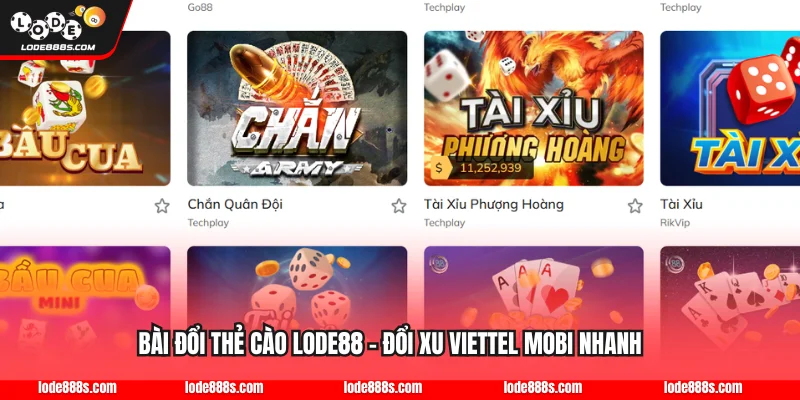 Bài Đổi Thẻ Cào LODE88 - Đổi Xu Viettel Mobi Nhanh
