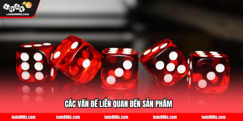 Nền tảng giải thích nhanh các vấn đề liên quan đến sản phẩm