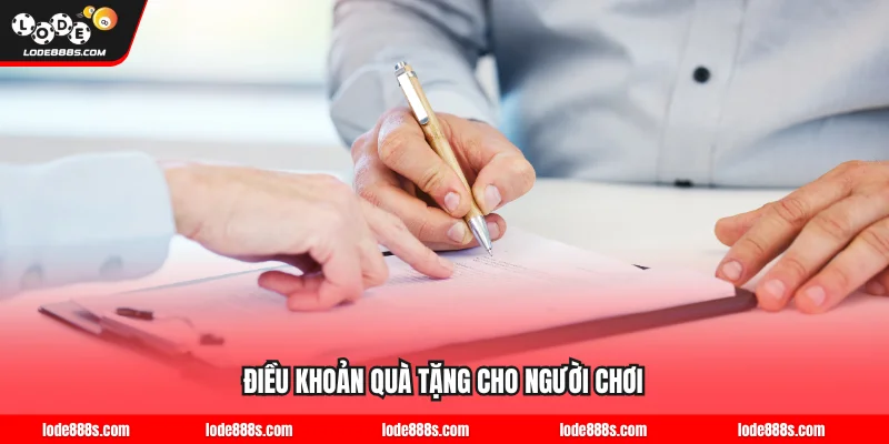 Điều khoản quà tặng cho người chơi